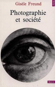Photographie et Société : la révolution visuelle 2 30 août 2023 Photographie et Société : la révolution visuelle | Gérald Morales